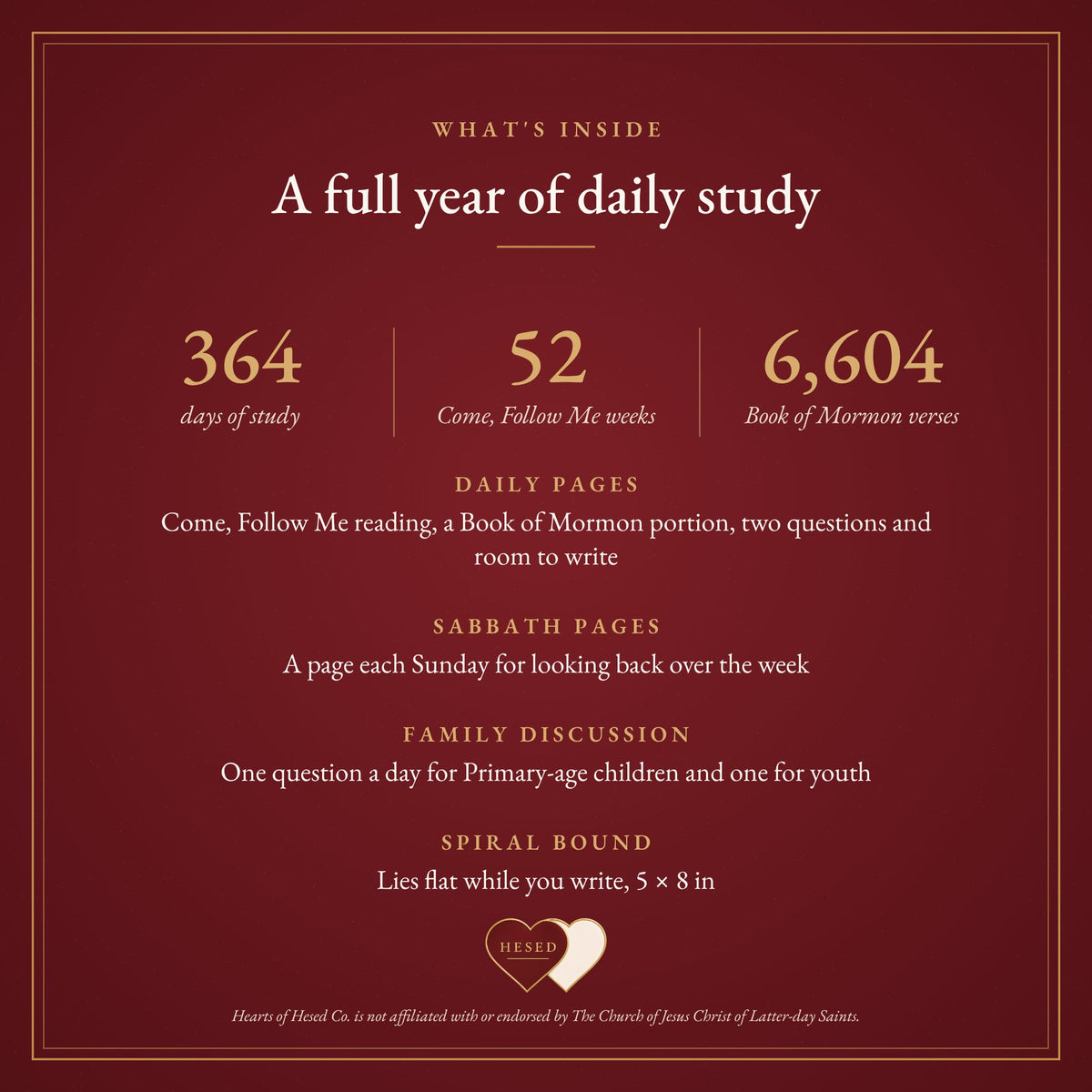 What's inside: 364 days of study, 52 Come, Follow Me weeks, 6,604 Book of Mormon verses