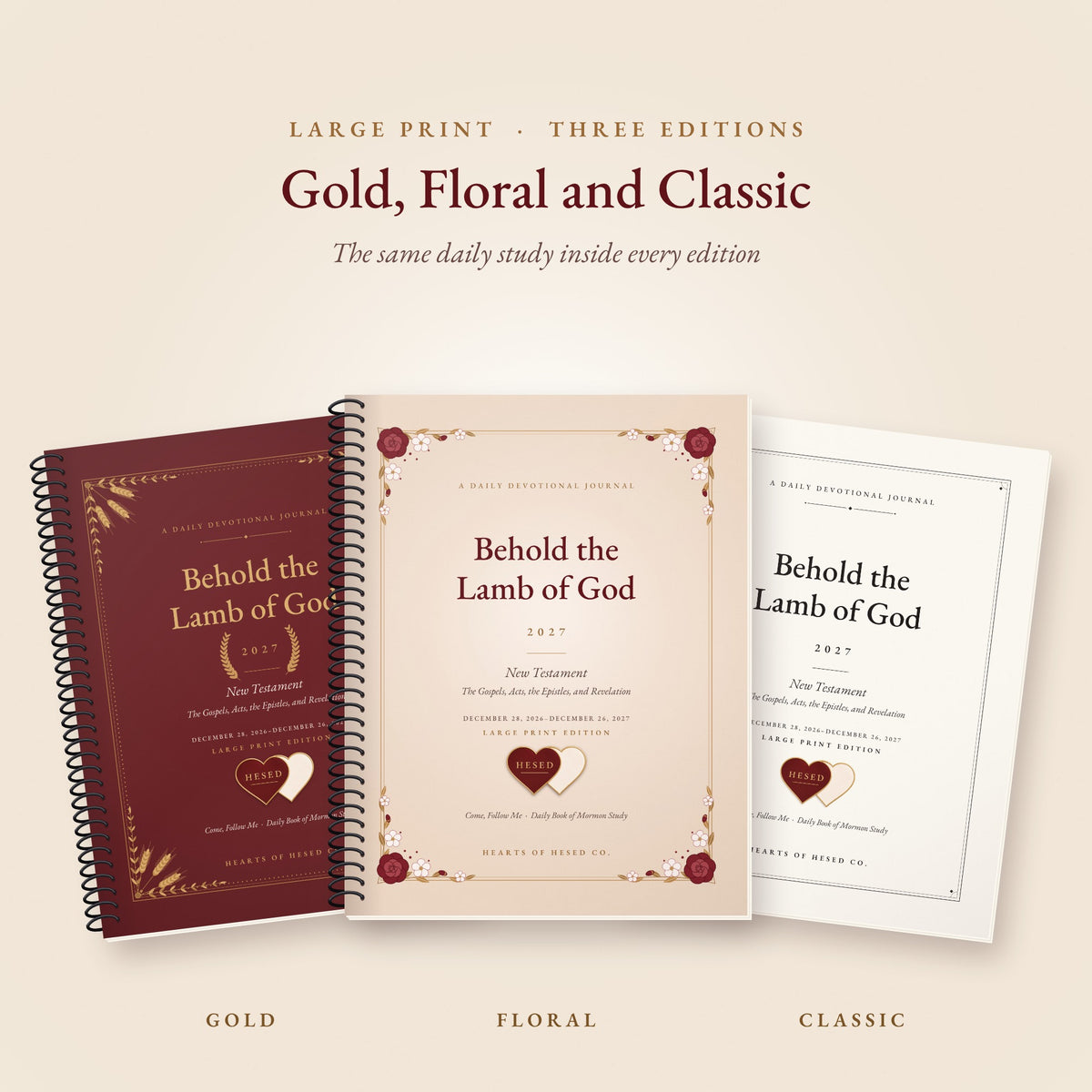 The Gold, Floral and Classic editions (Large Print)